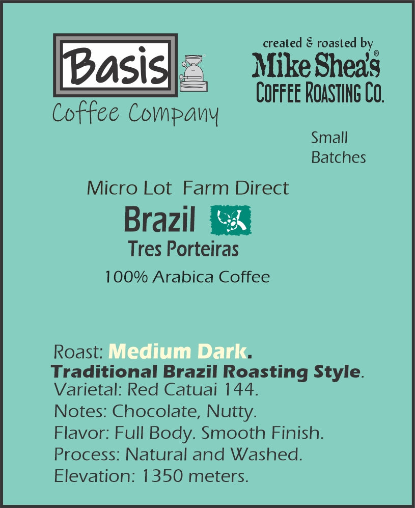 Brazil Tres Porteiras Medium-Dark - 12 OZ.